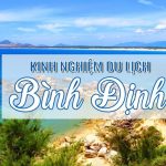 Kinh nghiệm đi du lịch Bình Định